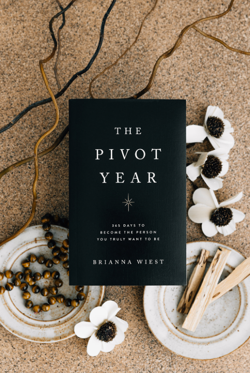The Pivot Year | Brianna Wiest | Muse Ever After