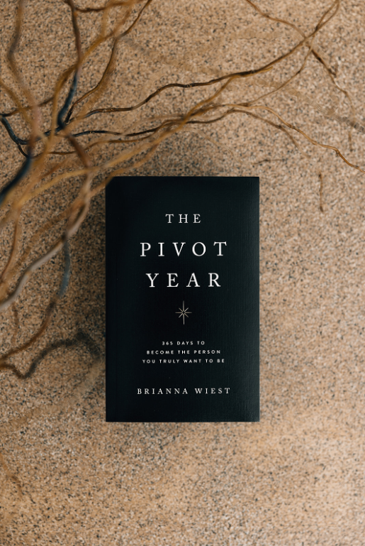 The Pivot Year | Brianna Wiest | Muse Ever After