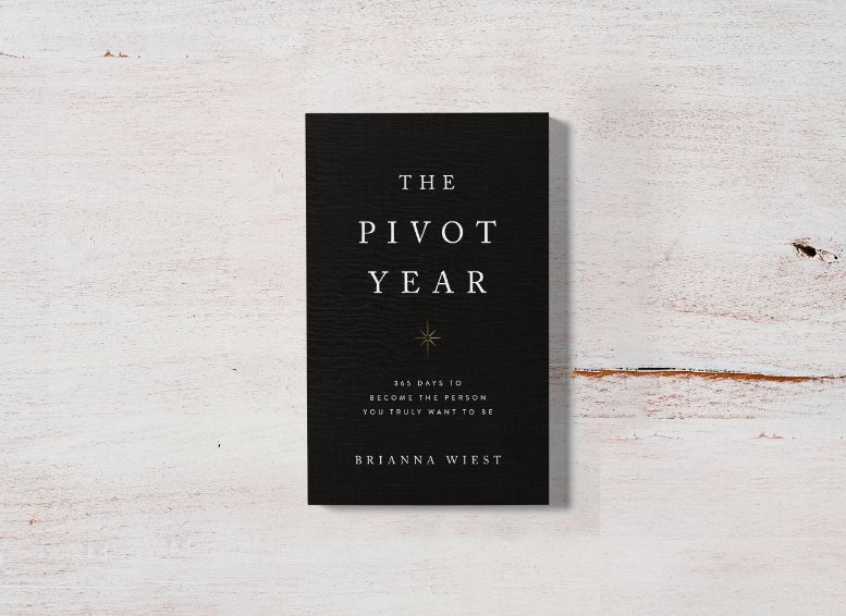 The Pivot Year | Brianna Wiest | Muse Ever After